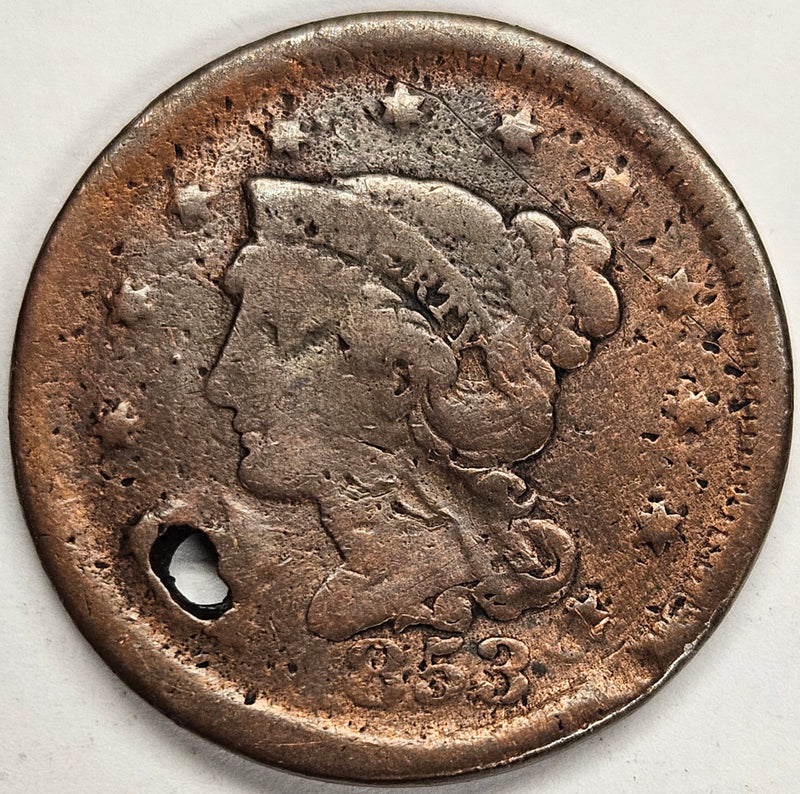 1853 Braided Hair Large Cent . . . . Fine holed