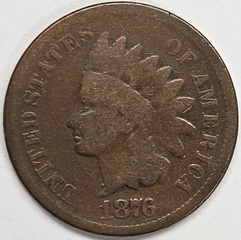 1876 Indian Cent . . . . Good