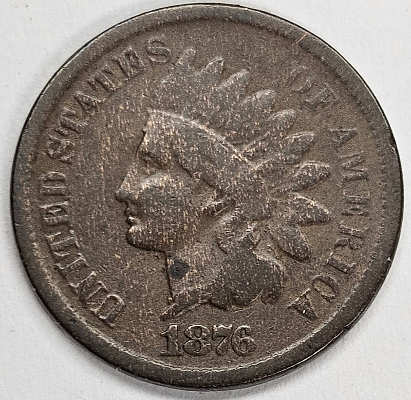 1876 Indian Cent . . . . Very Good