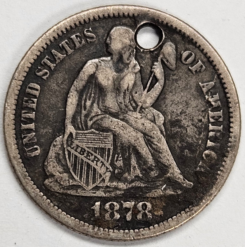 1878-CC Seated Liberty Dime . . . . VF holed