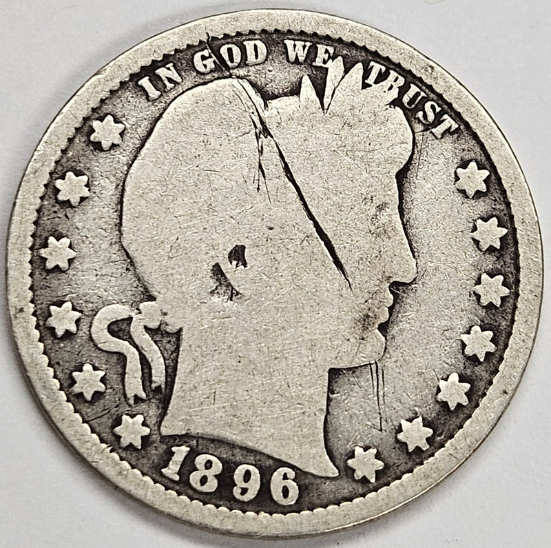 1896 Barber Quarter . . . . Good obverse scratch