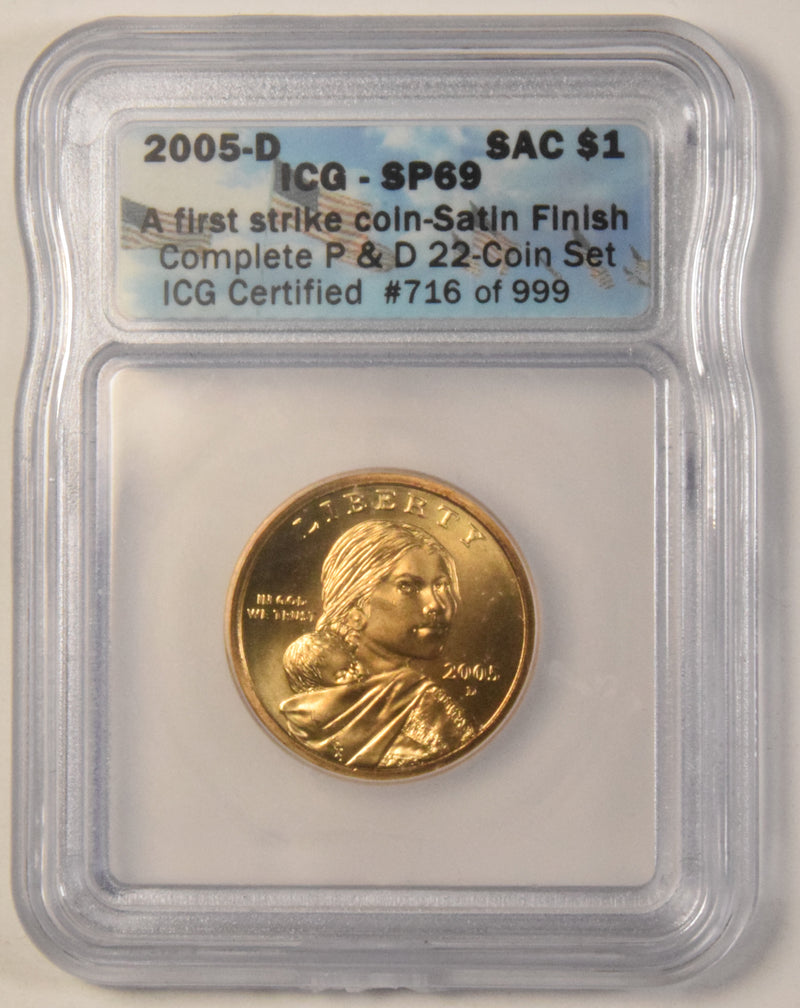 2005-D Sacagawea Dollar . . . . ICG SP-69 A First Strike Coin Satin Finish