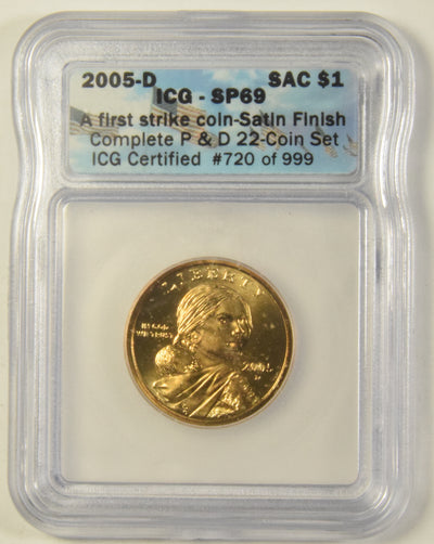 2005-D Sacagawea Dollar . . . . ICG SP-69 A First Strike Coin Satin Finish