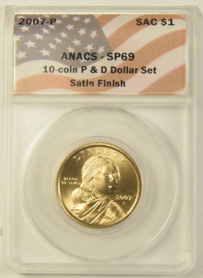 2007 Sacagawea Dollar . . . . ANACS SP-69 Satin Finish