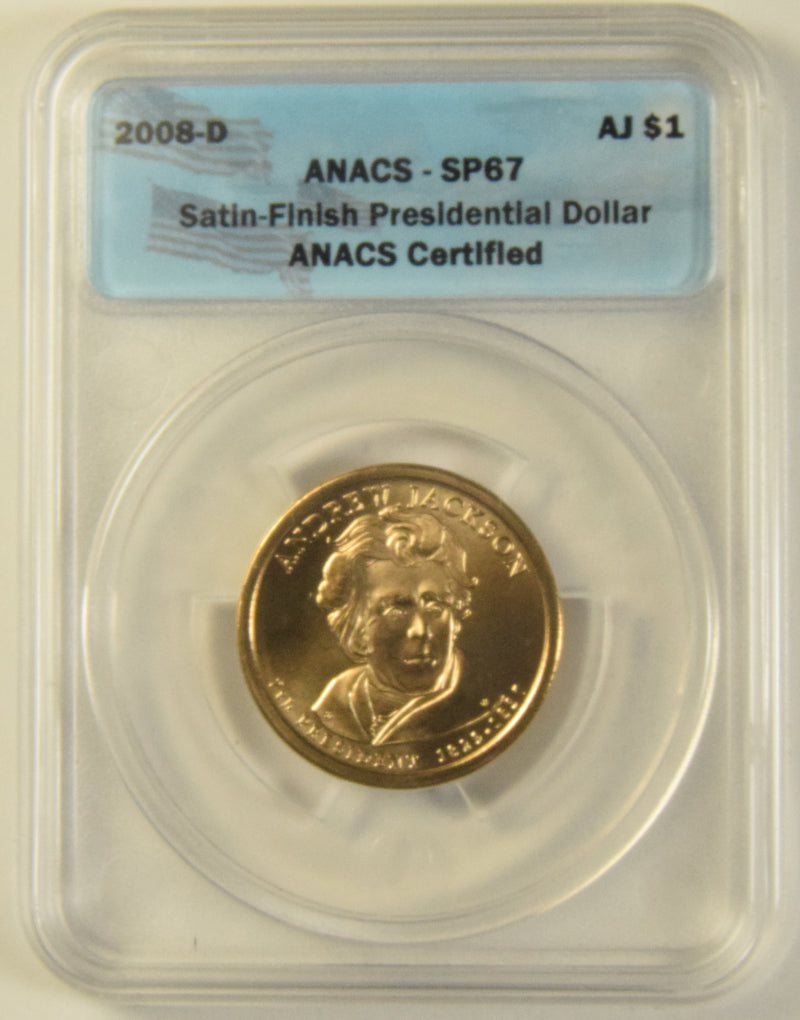 2008-D Jackson Presidential Dollar . . . . ANACS SP-67