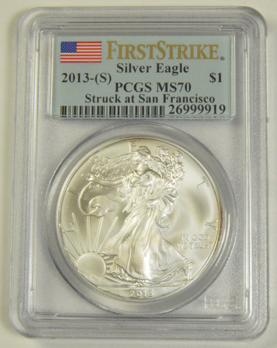 2013(S) Silver Eagle PCGS MS-70 First Strike Struck at San Francisco Mint