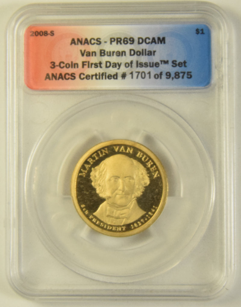 2008-S Van Buren Presidential Dollar . . . . ANACS PR-69 DCAM First Day of Issue