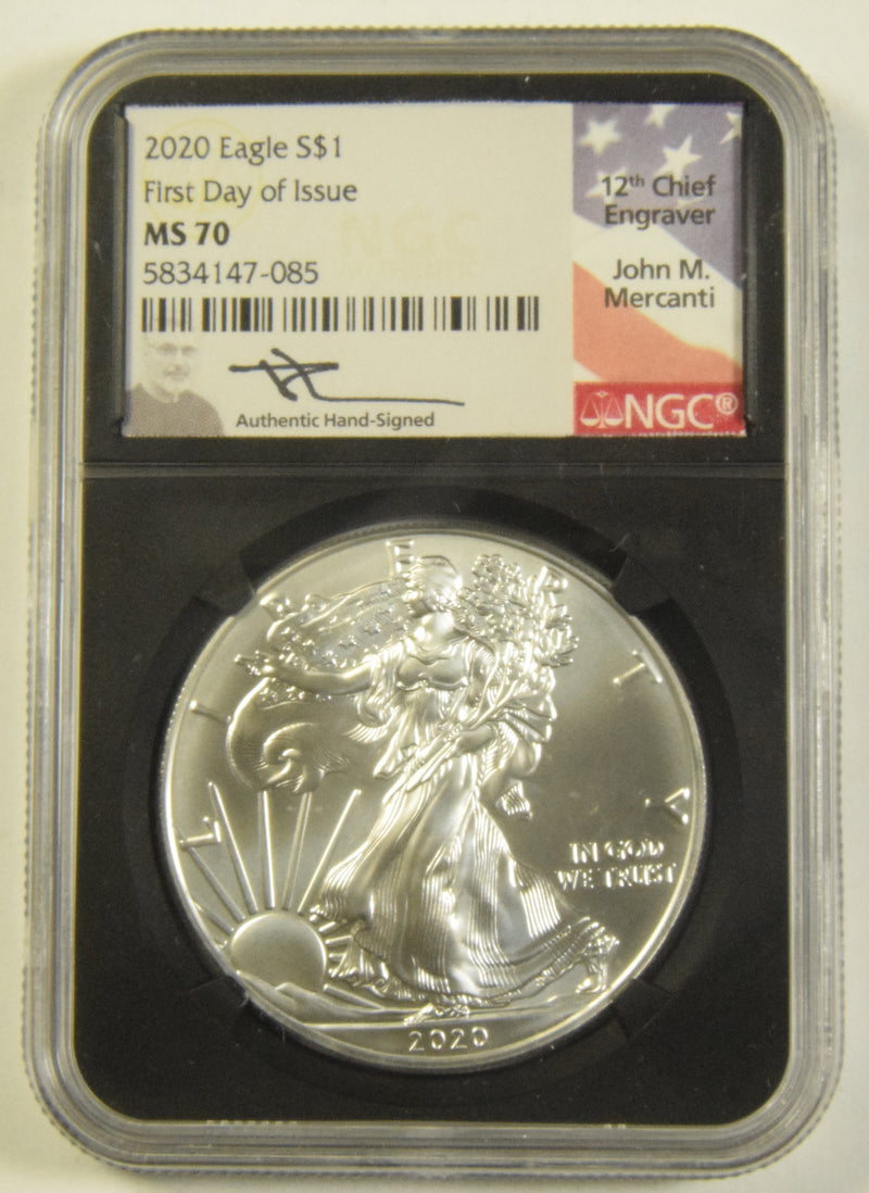 2020 Silver Eagle . . . . NGC MS-70 First Day of Issue John Mercanti Autograph