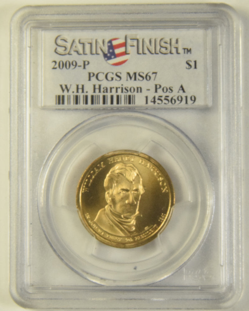 2009-P Harrison Presidential Dollar . . . . PCGS MS-67 Satin Finish Pos A