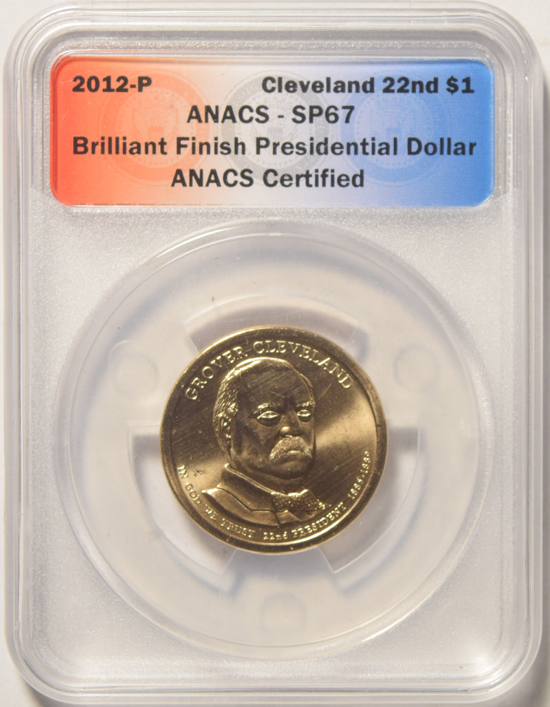 2012-P Cleveland - First Term - Presidential Dollar ANACS SP-67