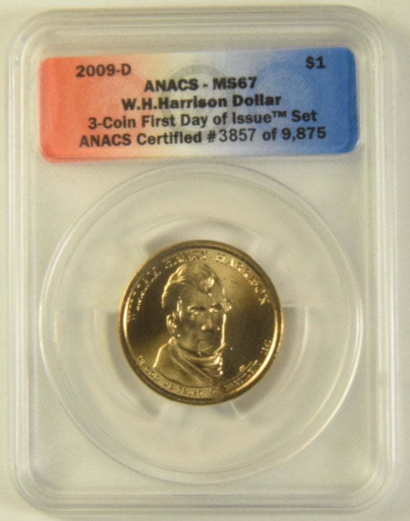 2009-D Harrison Presidential Dollar . . . . ANACS MS-67 First Day of Issue