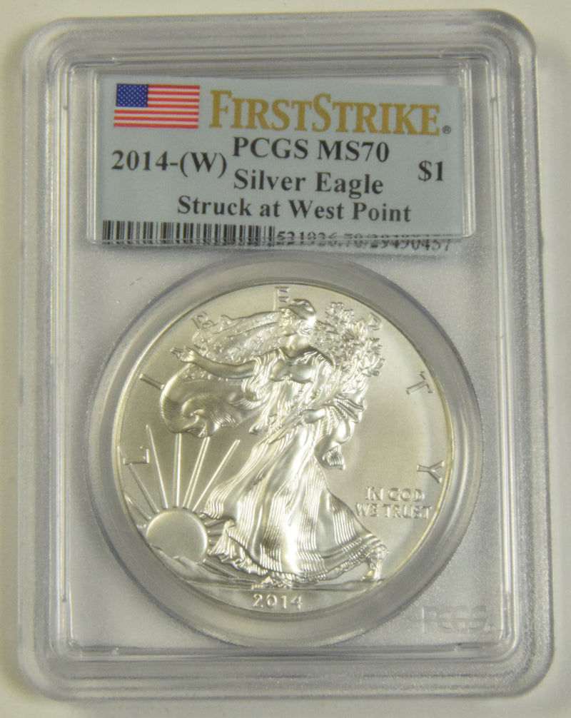 2014(W) Silver Eagle . . . . PCGS MS-70 First Strike Struck at West Point Mint