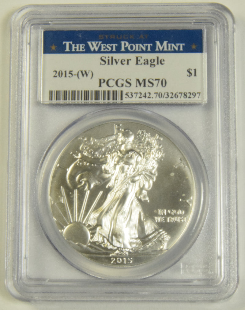 2015(W) Silver Eagle PCGS MS-70 Struck at West Point Mint