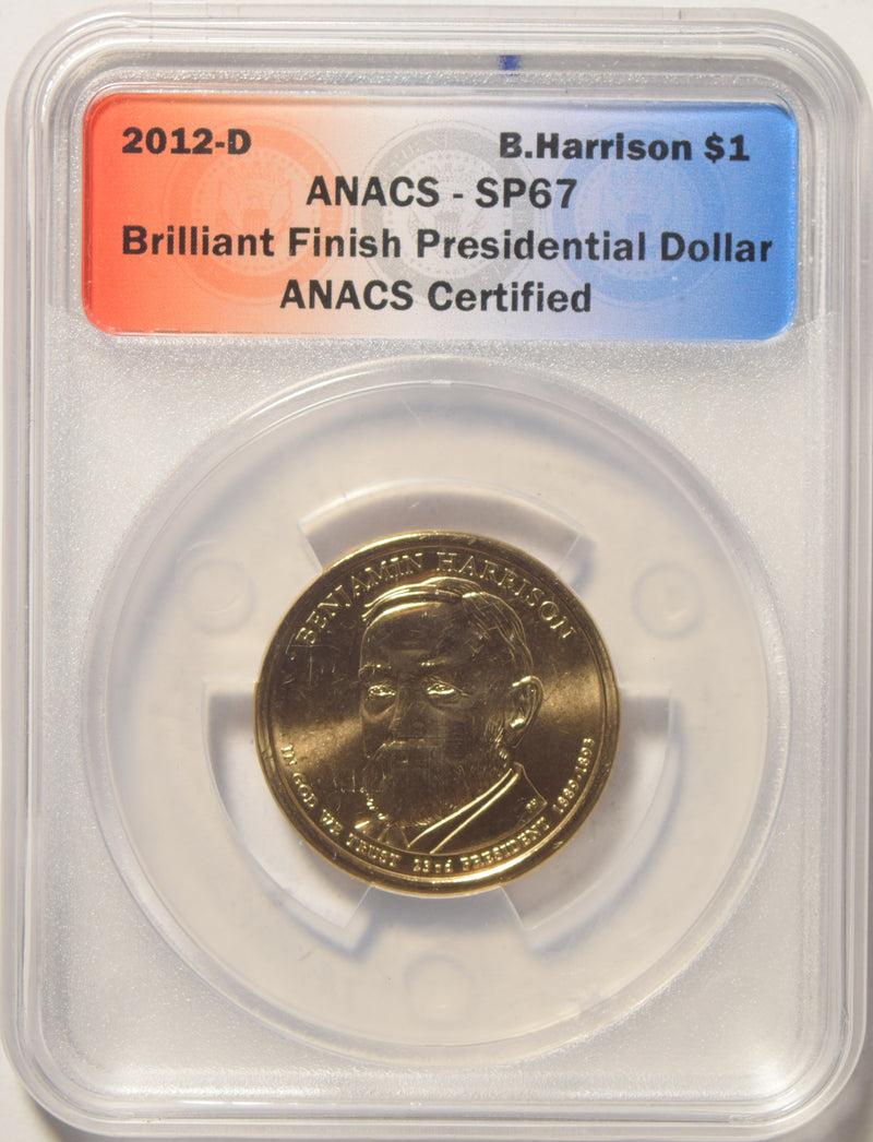 2012-D Harrison Presidential Dollar ANACS SP-67