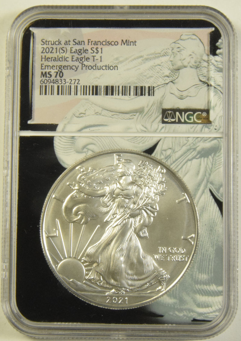 2021(S) Type 1 Silver Eagle NGC MS-70 Emergency Production Struck at San Francisco