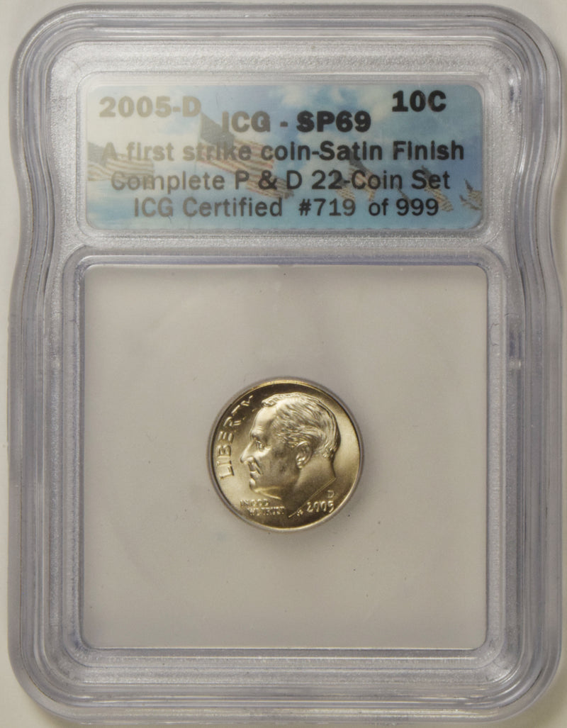 2005-D Roosevelt Dime . . . . ICG SP-69 First Strike Satin Finish