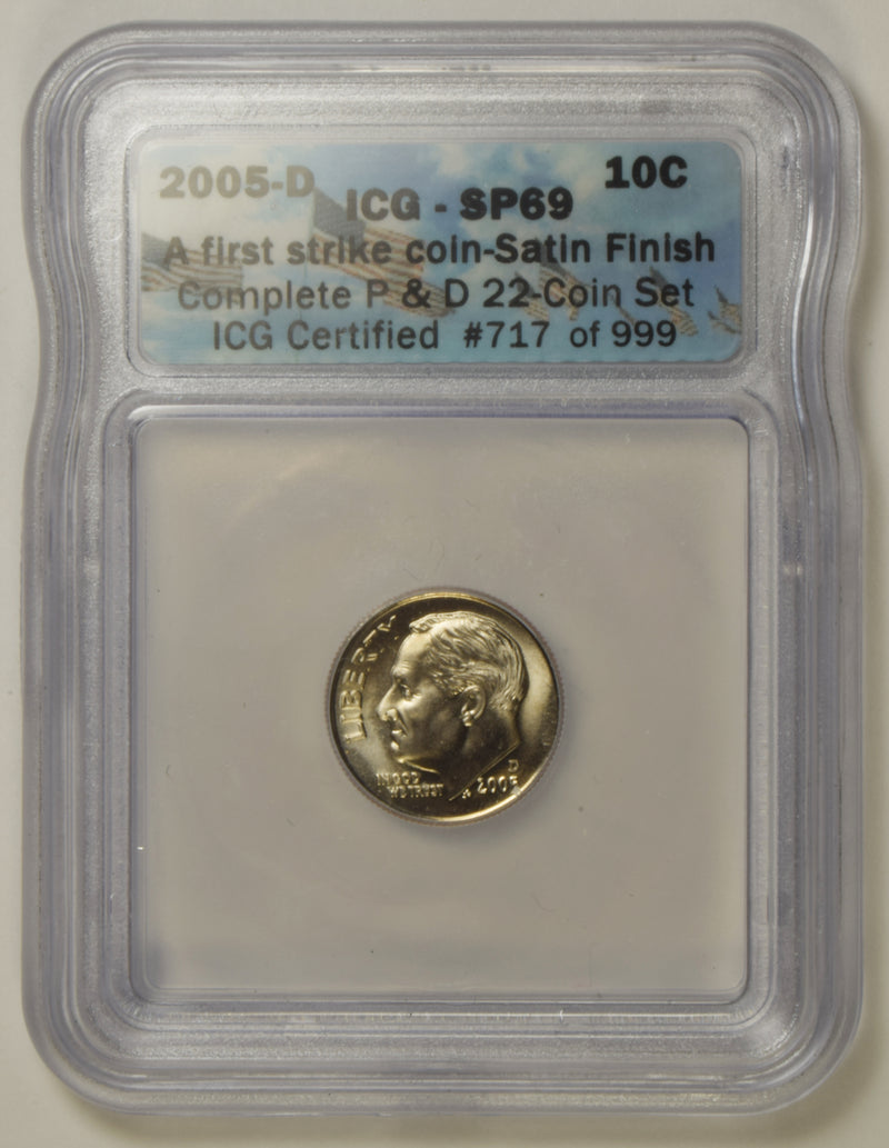 2005-D Roosevelt Dime . . . . ICG SP-69 First Strike Satin Finish