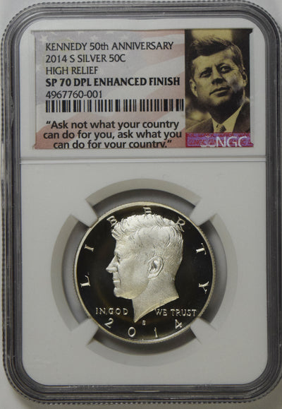 2014-S Kennedy Half NGC SP-70 DPL Silver Enhanced Finish Early Releases High Relief Kennedy 50th Anniversary