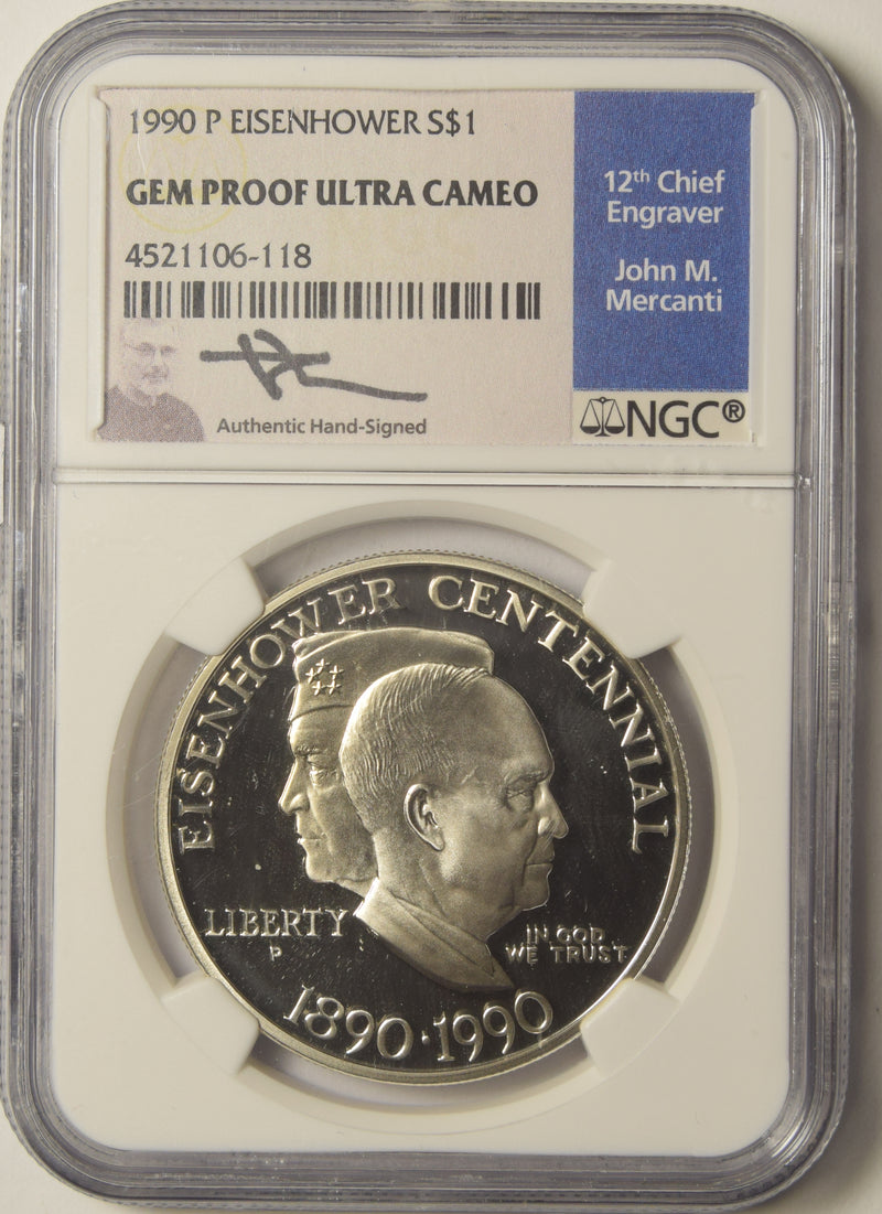 1990-P Eisenhower Centennial Dollar . . . . NGC Gem Proof Ultra Cameo John M. Mercanti Autograph, 12th Chief Engraver