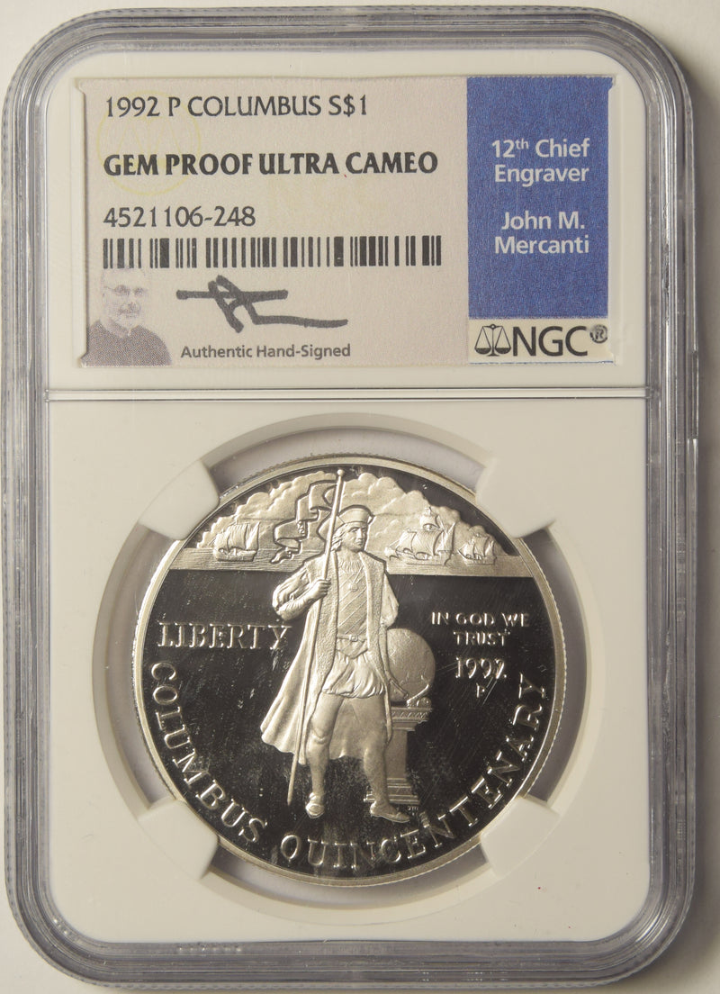 1992-P Columbus Dollar . . . . NGC Gem Proof Ultra Cameo John M. Mercanti Autograph, 12th Chief Engraver