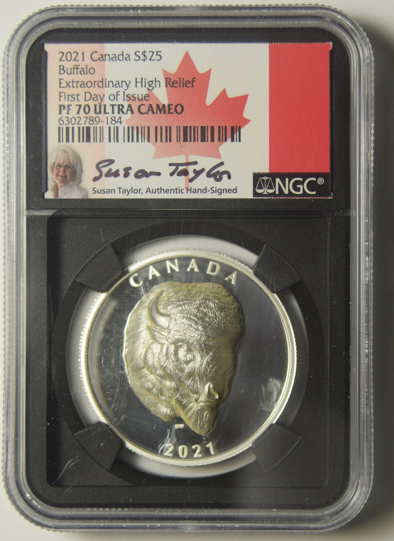 2021 Canadian Buffalo $25.00 Silver Medal NGC PF-70 Ultra Cameo Extraordinary High Relief First Day of Issue Susan Taylor Autograph