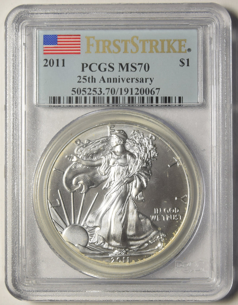 2011 Silver Eagle . . . . PCGS MS-70 First Strike 25th Anniversary