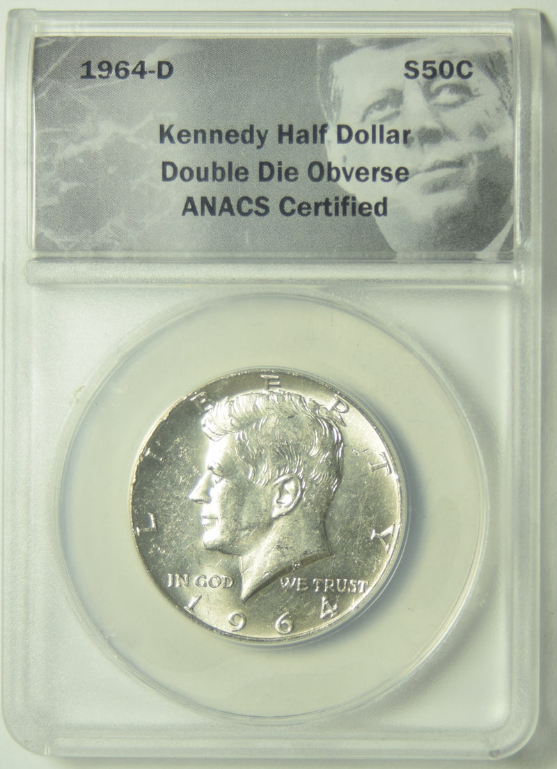 1964-D Kennedy Half . . . . ANACS Doubled Die Obverse