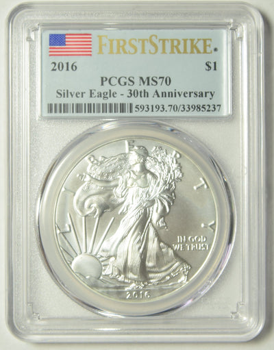 2016 Silver Eagle PCGS MS-70 First Strike 30th Anniversary