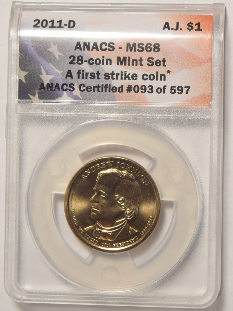 2011-D A. Johnson Presidential Dollar ANACS MS-68 First Strike