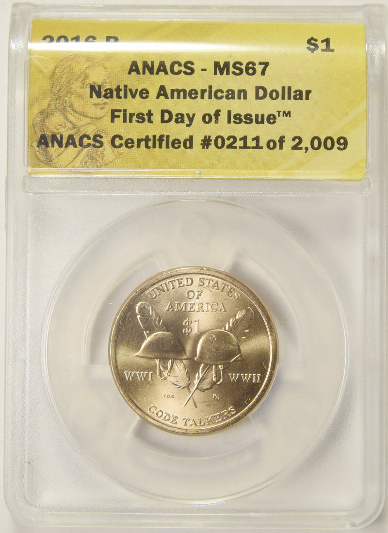 2016-P Native American Dollar ANACS MS-67 First Day of Issue