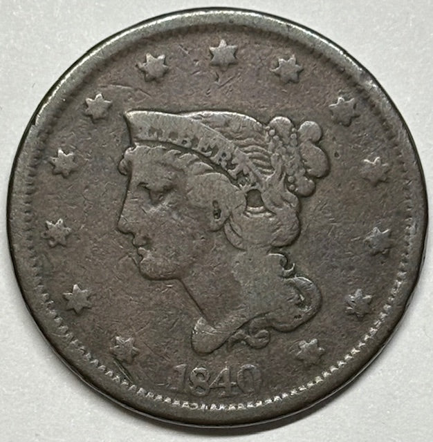 1840 Braided Hair Large Cent . . . . Fine